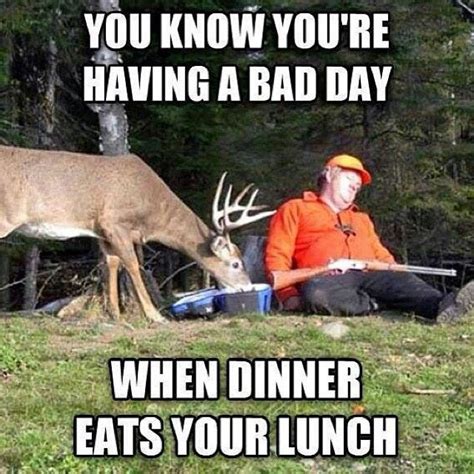 Pin By Lexi Hougland On Haha Hunting Humor Funny Pictures Funny Memes