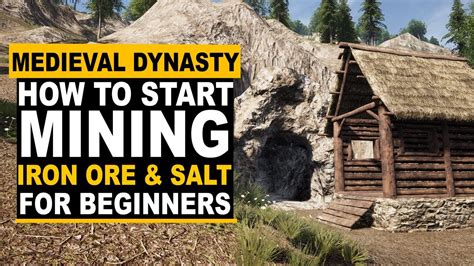 Medieval Dynasty How To Start Mining For Beginners Youtube
