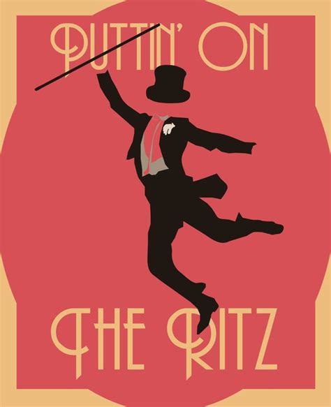 Puttin On The Ritz By Robbie Thiessen Via Behance Theritz Fredastaire 1930s Putting On