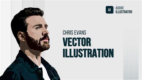 Chris Evans Vector Art Vector Portrait Vexel Art In Adobe Illustrator Cc