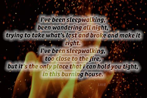 Cam Burning House Lyrics Quote Card Sleepwalking Burning House Too