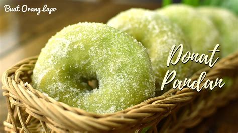 Resepi donut yang sangat lembut & gebu. Resepi Donut Gebu Dan Lembut | Pandan Donuts | Super ...