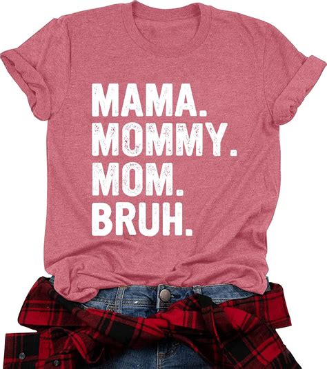 Mama Shirt For Women Mama Mommy Mom Bruh Mother S Day T Shirts Funny Short Sleeve Casual Tops