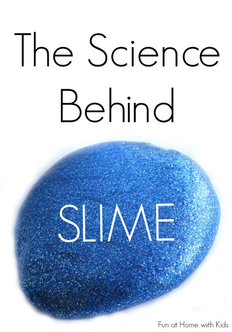 The Science Behind Slime