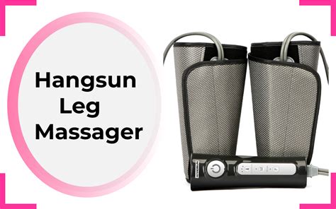 10 Best Leg Massagers For Circulation