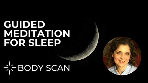 Guided Meditation For Sleep Female Voice Body Scan Sleep Guided Meditation Deep Relaxation
