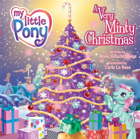 My Little Pony A Very Minty Christmas Nikki Bataille Lange