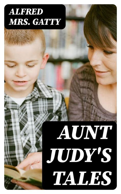 Aunt Judy S Tales Ebook Alfred Mrs Gatty Boeken