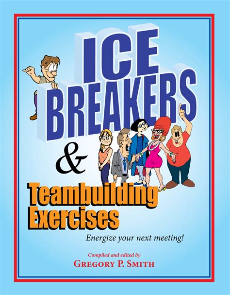 Icebreakers And Team Building Activities