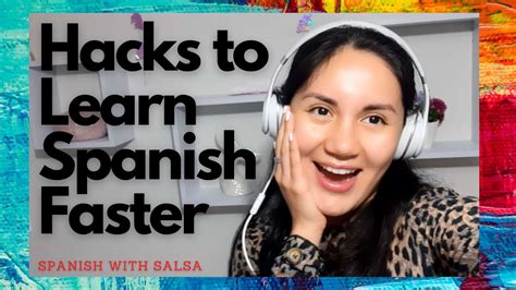 Hacks To Learn Spanish Faster 🔥 Youtube