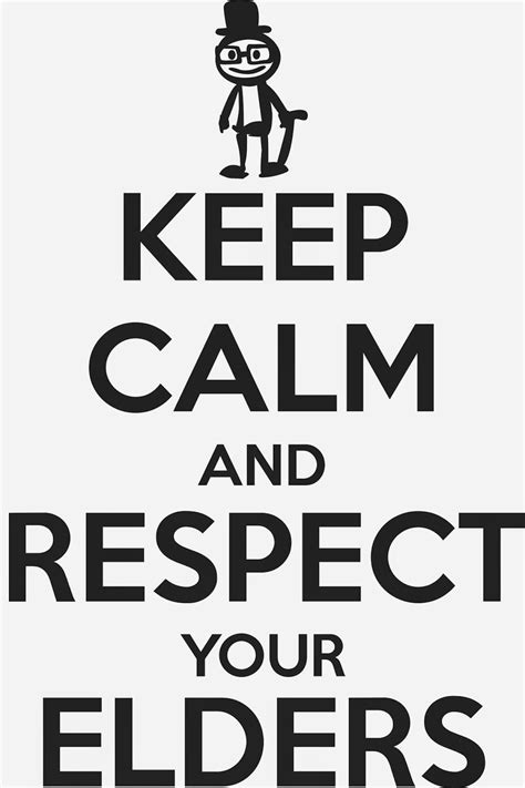 A Black And White Poster With The Words Keep Calm And Respect Your