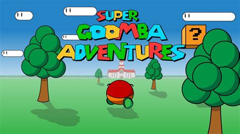 Super Goomba Adventures Intro Youtube