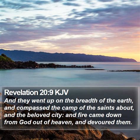 Revelation 209 Kjv And They Went Up On The Breadth Of The Earth And
