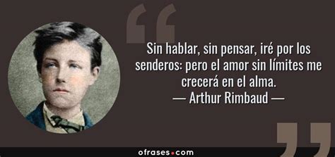 Frases Y Citas Célebres De Arthur Rimbaud 📖
