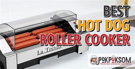 5 Best Hot Dog Roller Cookers Reviews Updated 2022