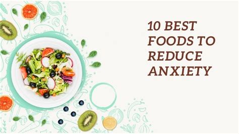 10 Best Foods To Reduce Anxiety Medintu