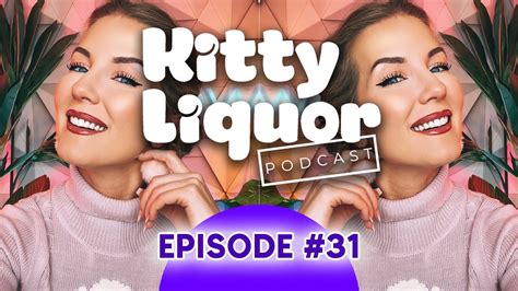 Do You Like It Fast Or Slow Ep 31 Kitty Liquor W Kat Wonders Youtube