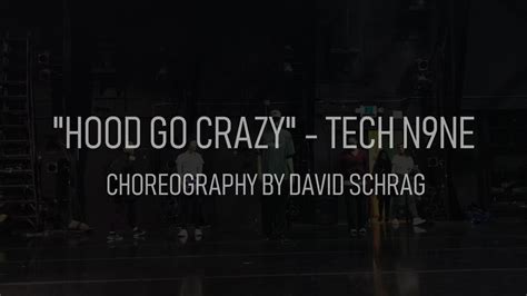 Hood Go Crazy David Schrag Hip Hop Dance Class 2192019 Youtube