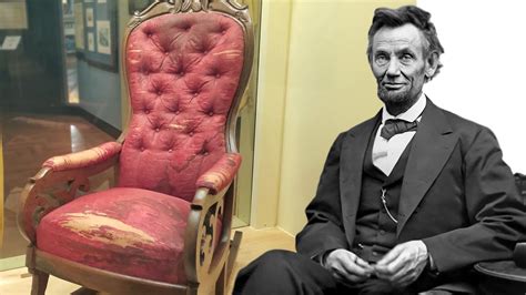 The Chair Lincoln Was Shot In Youtube