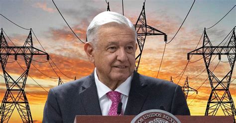 amlo reforma electrica