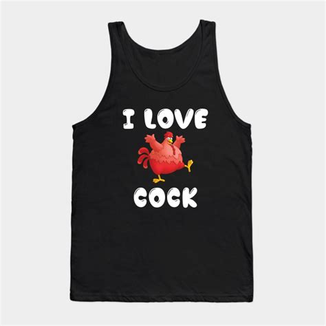 i love cock stop staring at my cock stop staring at my cock tank top teepublic