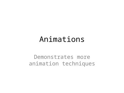 Pptx Animations Demonstrates More Animation Techniques Dokumentips