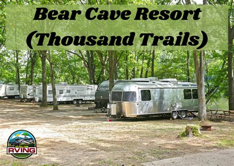 Bear Cave Resort Thousand Trails Buchanan Michigan