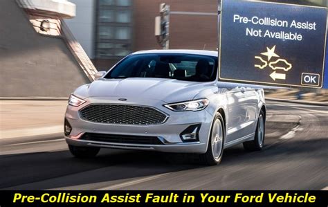 Pre Collision Assist Not Available In Ford Why And What To Do