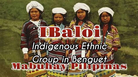 Ibaloi Tribe An Indigenous Ethnic Group In Benguet Province Mabuhay