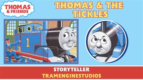 Thomas The Tickles Thomas Friends Storytime Youtube