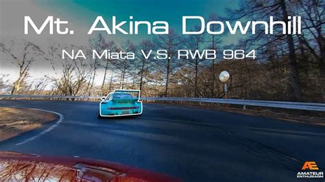 The Real Mt Akina Miata Vs 964 Rwb Youtube