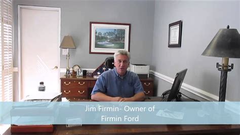 Jim Firmin Of Firmin Ford Inc Youtube
