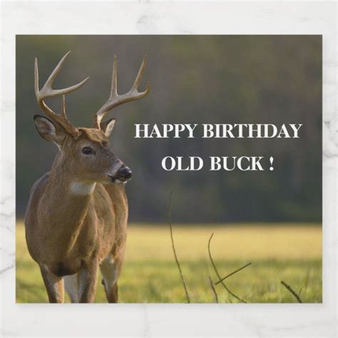 Funny Old Buck Hunting Happy Birthday Beer Bottle Label Zazzle C In Funny Happy