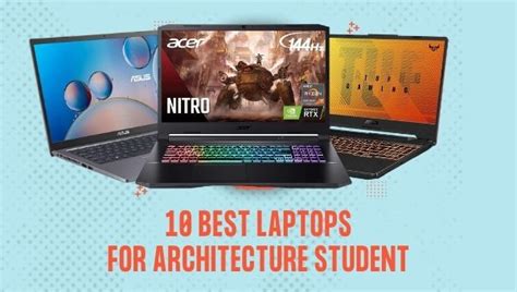 10 Best Laptops For Architecture Students In 2022 Portable And Cheap
