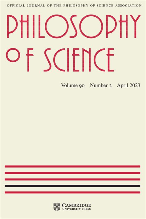 Philosophy Of Science Latest Issue Cambridge Core