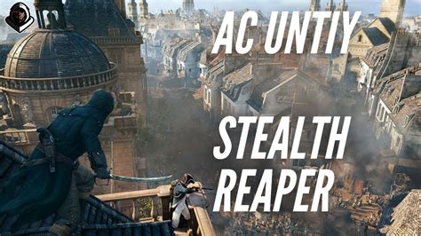 AC Unity Stealth Reaper The Silversmith YouTube