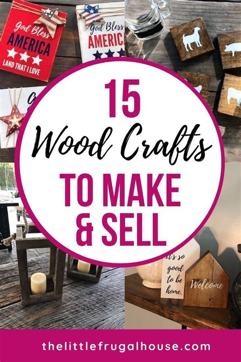 15 Easy Wood Crafts To Make And Sell The Little Frugal House Wood