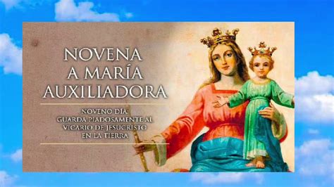 Novena A Maria Auxiliadora Dia 9 Youtube