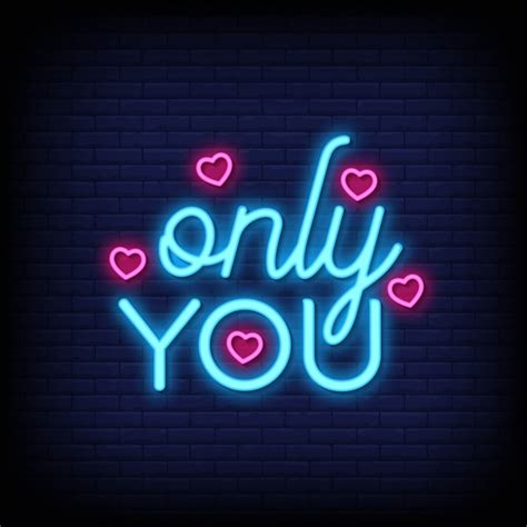 Premium Vector Only You Neon Signs Style