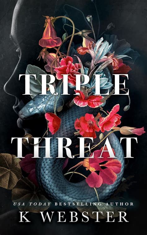 Triple Threat Deception Duet 1 By K Webster Goodreads