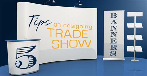 Trade Show Banner Display Design Tips