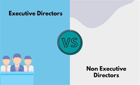Executive Vs Non Executive Directors Whats The Difference With Table