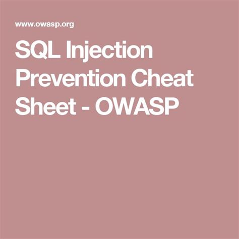 Sql Injection Prevention Cheat Sheet Owasp Sql Injection Sql