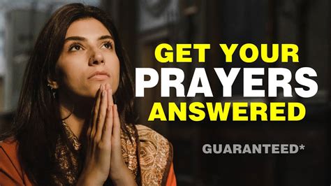 how can you get your prayers answered youtube
