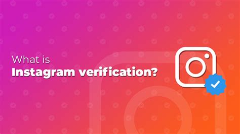 Everything You Need To Know About Instagram Verification Social
