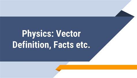 Vector Physics Definition Note For Science