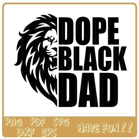 Dope Black Dad Svg Black Dad Svg Black Lives Matter Svg Etsy