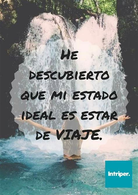 Pin By Pame Rafael On Mis Frases Viajeras Travel Phrases Travel