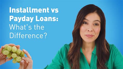 Installment Vs Payday Loans What S The Difference Youtube