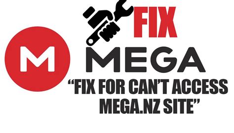 Can T Access Mega Nz Site Here S The Fix